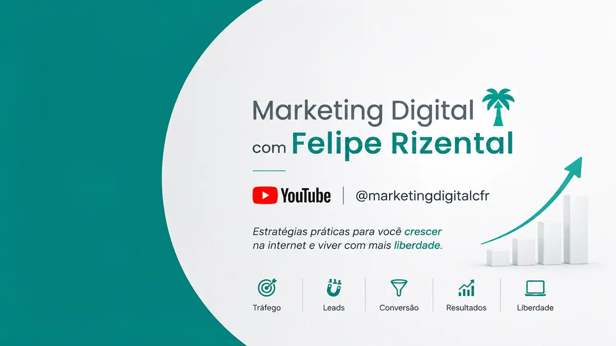 Marketing Digital com Felipe Rizental